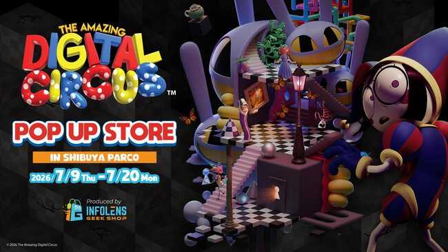 『アメイジングデジタルサーカス』最終エピソード公開記念！渋谷PARCOにてPOP UP STOREの開催が決定！！