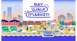 「BAY WALK MARKET 2026」7/18(土)～20(月・祝)開催140店舗以上が集結！ワンちゃんと楽しむナイトマーケット