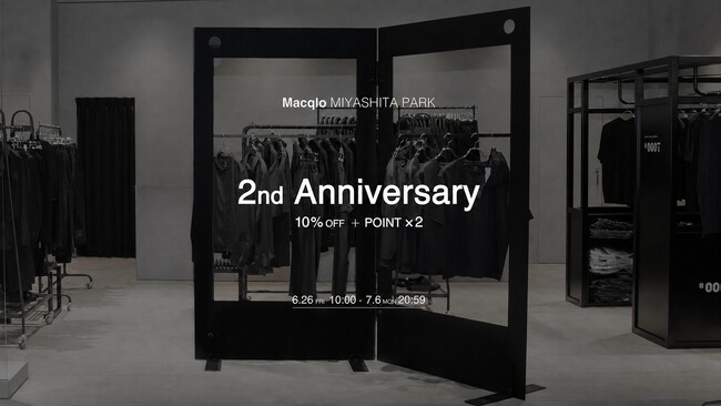 “黒×高機能”アパレル『Macqlo』、6月26日(金)より旗艦店オープン2周年記念キャンペーンを開始