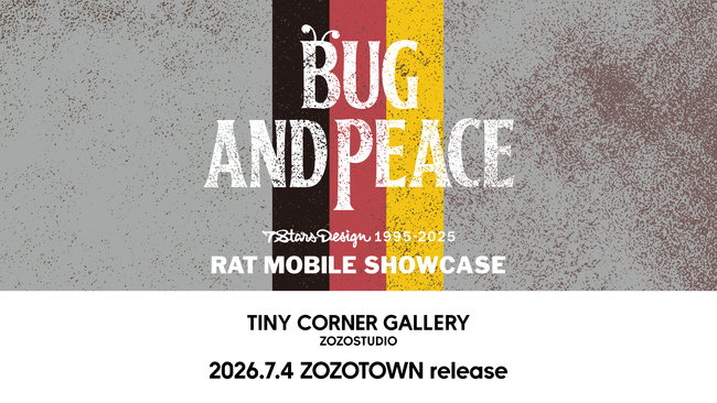 7STARS DESIGN ファウンダー 堀内俊哉氏 × ZOZOSTUDIO 企画展「BUG & PEACE」を7月4日より開催 限定Tシャツを同日よりZOZOTOWNで販売開始