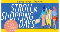 「STROLL & SHOPPING DAYS」7/4(土)・5(日)開催ウェルカムドリンクや抽選会でショッピングをもっと楽しく