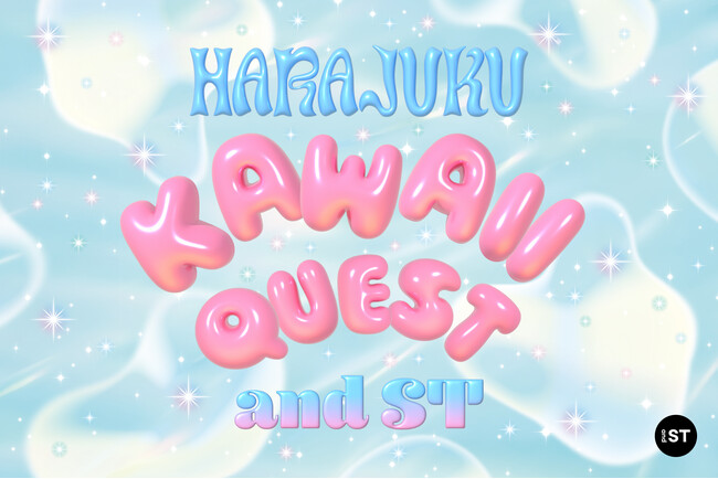 デジタルバッジや音を集めてKAWAII を攻略！「and ST TOKYO」にて体験型イベント「HARAJUKU KAWAII QUEST」を7月11 日（土）より開催！