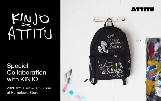 ATTITU、7月18日（土）から鎌倉店でアーティスト・KINJO氏とのコラボレーションイベントを開催