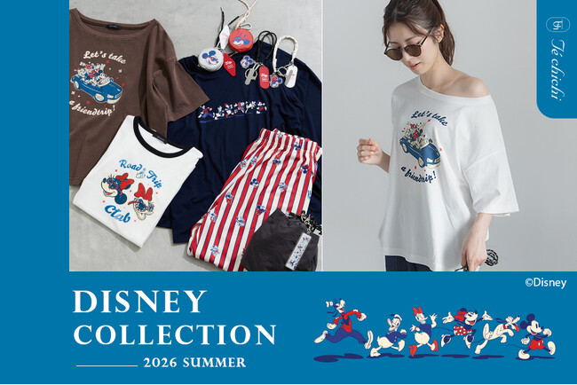 【Te chichi】Disney Collection『ミッキー＆フレンズ』が登場！休日を満喫するキャラクターたちを描いた遊び心あふれるコレクション