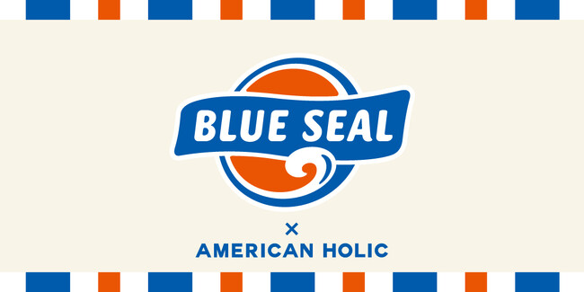 AMERICAN HOLIC × BLUE SEAL初コラボレーション！アイスフレーバーをイメージした夏気分高まるコレクションを7月24日(金)発売