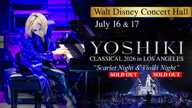 『YOSHIKI CLASSICAL 2026』LA公演、2日間がソールドアウト　初日「SCARLET NIGHT」を終え、2夜目「VIOLET NIGHT」へ