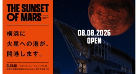 横浜みなとみらいから火星旅行へ！話題のVR体験「THE SUNSET OF MARS」がPLOT48に8/8(土)登場
