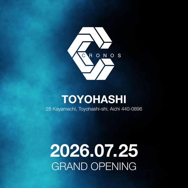 CRONOS、愛知県内2店舗目となる「CRONOS豊橋店」を2026年7月25日（土）にグランドオープン