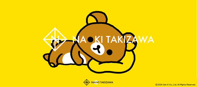 「NAOKI TAKIZAWA」初のキャラクターコラボレーションが実現　「NAOKI TAKIZAWA」 × 「リラックマ」 アイテム7月28日（火）より発売！
