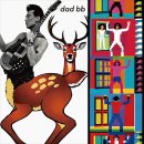 新作アルバム『dad bb』 新作アルバム『dad bb』