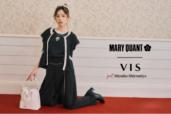 【VIS】初コラボレーションが実現「MARY QUANT（マリークワント）」と贈る、新しいシーズンの物語