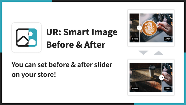 【海外向け】EC アプリ「UR: Smart Image Before & After」を株式会社 UnReact がリリース