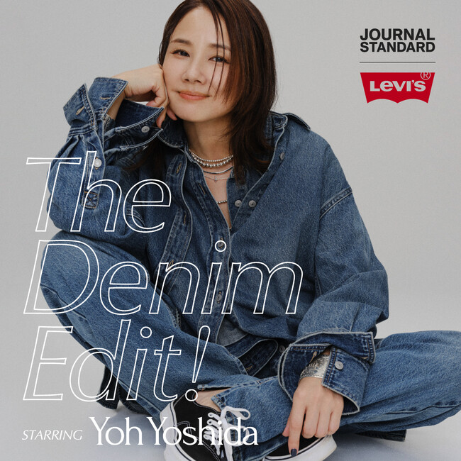 The Denim Edit!〈STARRING Yoh Yoshida〉