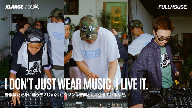 【XLARGE × X-girl × SUMMER SONIC 2026】DJコレクティブFULLHOUSEを起用したキービジュアル公開