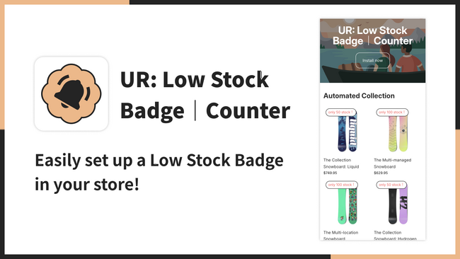 【海外向け】EC アプリ「UR: Low Stock Badge｜Counter」を株式会社 UnReact がリリース