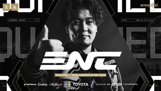 「ZETA DIVISION」APEX LEGENDS部門のMike、日本代表として『Esports Nations Cup 2026』へ進出。