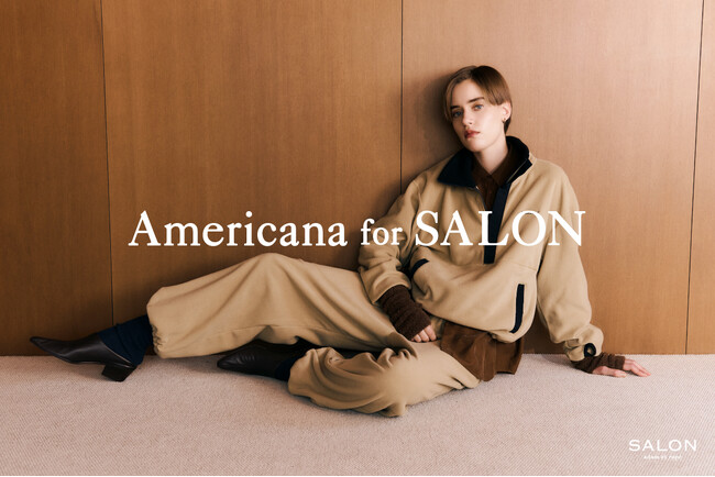 Americana for SALON adam et rope' Capsule Collection