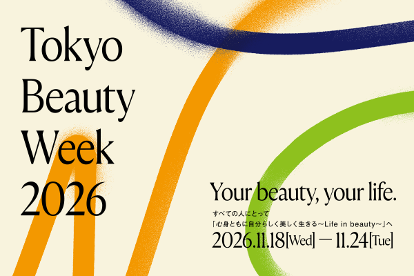 「Tokyo Beauty Week 2026」 公式HP及びステートメントを公開