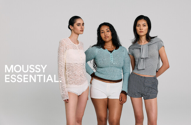 MOUSSY（マウジー）新しいベーシックを提案。 ” 魅せるためのベーシック ” をテーマにした新ライン「MOUSSY ESSENTIAL.」をローンチ