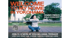 Welcome to my home in Yokohama 荻野里枝子ソロコンサート