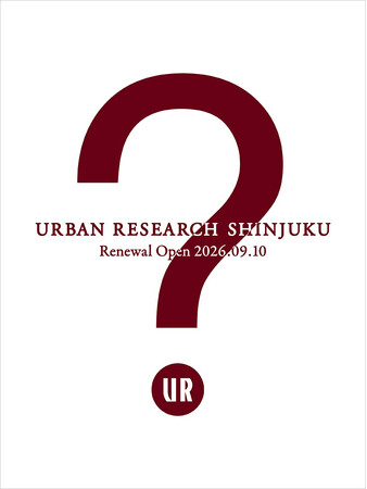URBAN RESEARCH ルミネ新宿店 リニューアルオープン