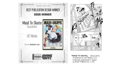『メイドスケーター』英訳版・『MAID TO SKATE』が「THE AMERICAN MANGA AWARDS 2026」最優秀レタリング賞を受賞！
