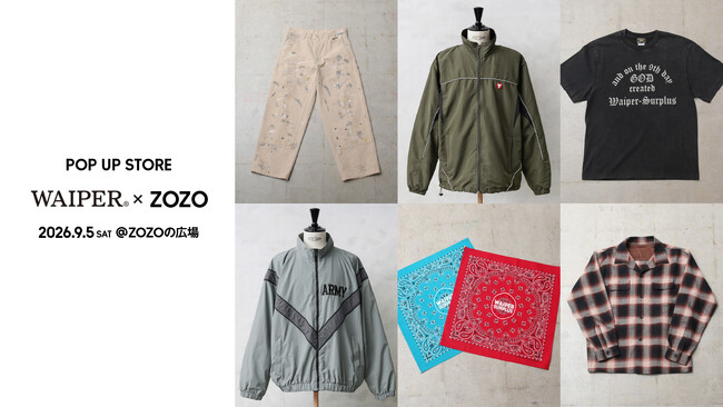 ミリタリーショップ「WAIPER」 × ZOZO！ミリタリー・USEDアイテムを集めたポップアップストアを9月5日に西千葉で開催
