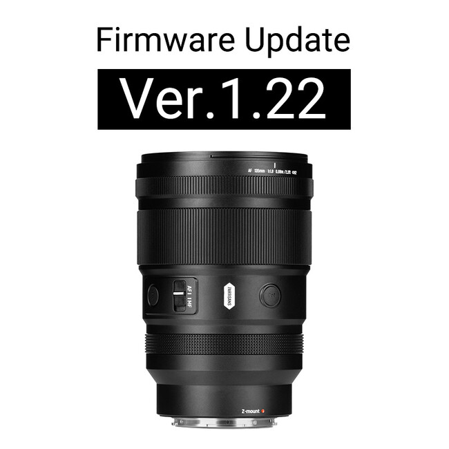 7Artisans AF 135mm F1.8 Zマウント ファームウェアアップデート Ver.1.22 公開