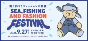 グローブライド・マッシュグループ・女川町が共創　「海と釣りとファッションの祭典2026」9月27日開催