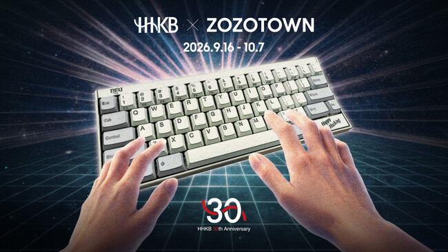 ZOZOTOWN × プログラマーズキーボード「Happy Hacking Keyboard」コラボ第2弾！HHKB誕生30周年記念の限定アイテムを9月16日より販売