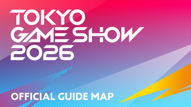 【TGS2026 開幕直前情報】出展社数、小間数発表&会場マップ公開!