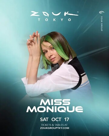 メロディックテクノシーンを牽引する「Miss Monique」が10月17日(土) Zouk Tokyoに降臨