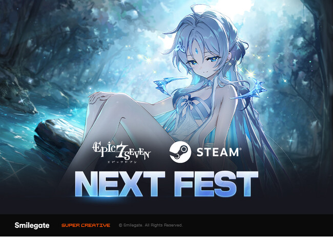 『エピックセブン』Steam Next Festに参加！