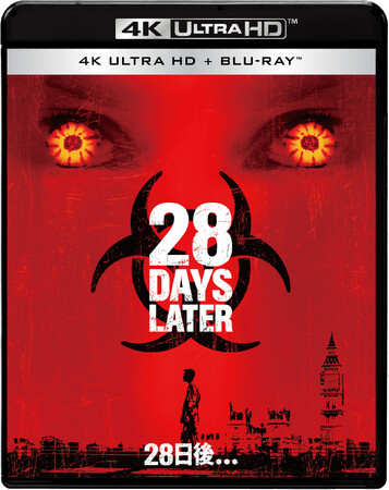 ダニー・ボイル監督『28日後...』４Ｋ ＵＨＤ ＋ ブルーレイ セット 2027年1月20日(水)発売決定！
