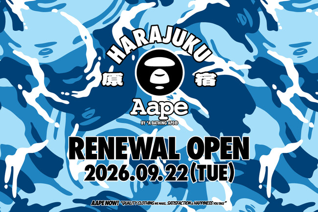 AAPE STORE 原宿店 リニューアルオープン!