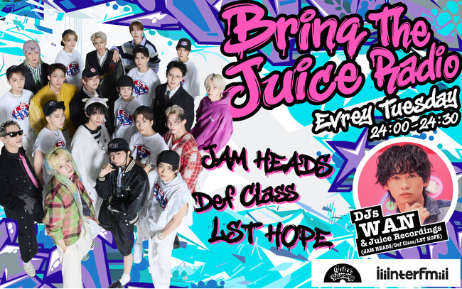 Juice Recordings所属のJAM HEADS / Def Class / LST HOPEが週替わりで登場する初のレギュラー番組がinterfmで10月からスタート！