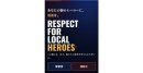 RESPECT FOR LOCAL HEROES RESPECT FOR LOCAL HEROES
