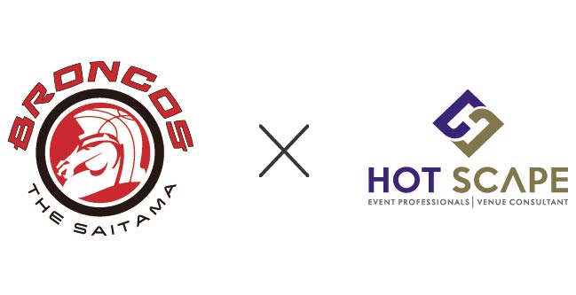 株式会社ホットスケープ、プロバスケットボールチーム「さいたまブロンコス」とオフィシャルパートナー契約を締結。「空間・体験づくり」の知見と共感を通じ、チームの新たな挑戦を全力で応援