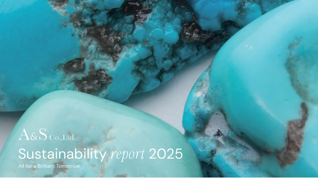 株式会社エーアンドエス 「SUSTAINABILITY REPORT 2025」　公開のお知らせ