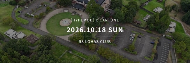 「［HYPEMOD］× CARTUNE」コラボイベントを10月18日（日）開催！ CARTUNE「Casual Meets」も同時開催