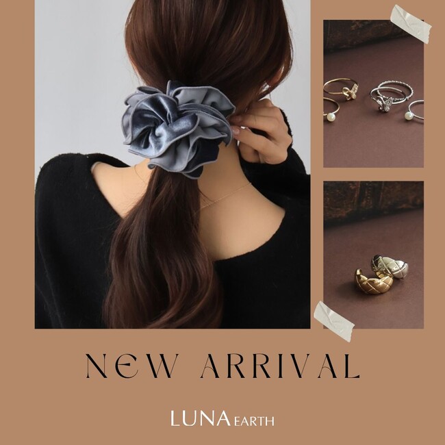 LUNA EARTH ONLINEより、秋色シュシュがバリエーション豊富に登場。シンプルが映えるゴールド＆シルバーアクセや、手元のピアスに追加できるピアスキャッチが10/1（木）新入荷しました。