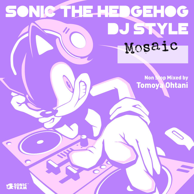 「ソニック」楽曲を収録したノンストップDJミックスアルバム第2弾『Sonic The Hedgehog DJ Style 