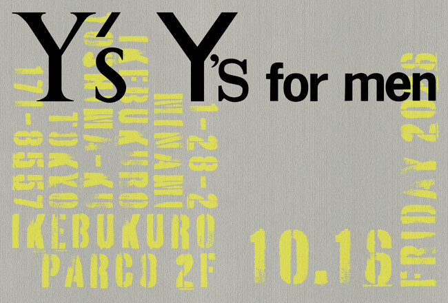 Y's / Y's for men 池袋 PARCO10月16日(金)オープン、限定アイテムを発売