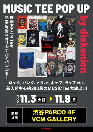 【渋谷PARCO】ディスクユニオンが「VCM GALLERY」にて古着バンドTシャツを中心としたPOP UPを開催